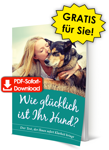 PDF-Sofort-Download: Wie glücklich ist Ihr Hund - Der Test, der Ihnen sofort Klarheit bringt